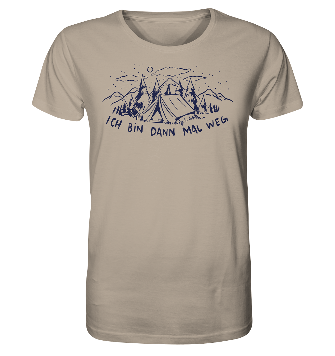 Ich bin dann mal weg - Organic Shirt