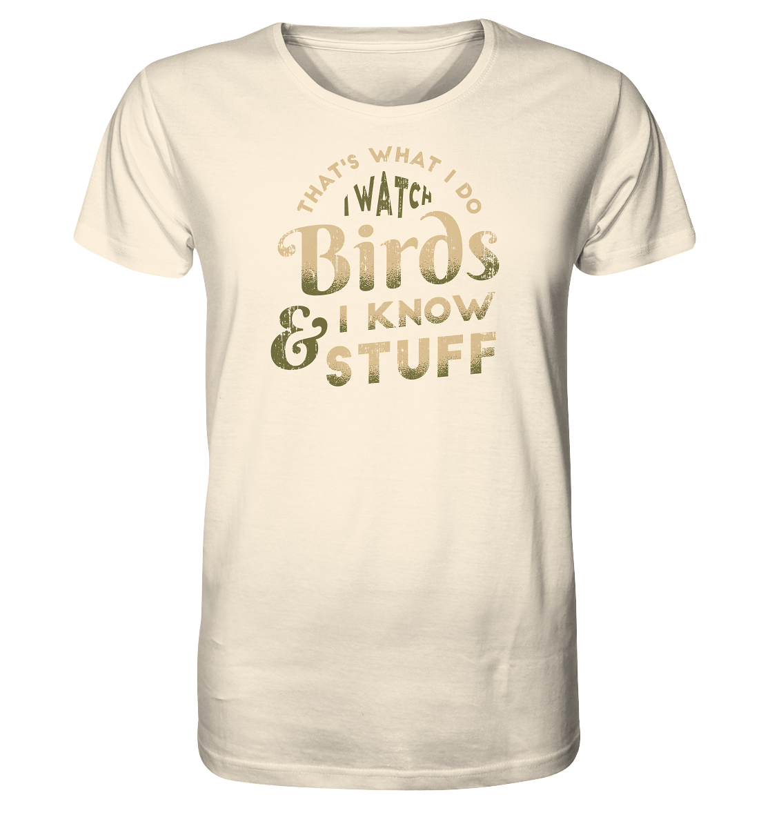 Watch Birds - Organic Shirt