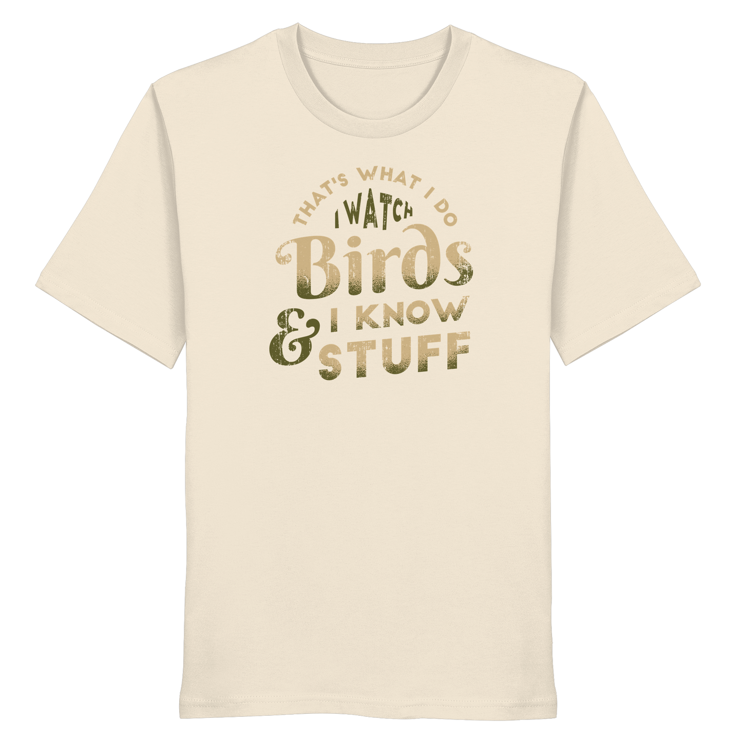 Watch Birds - Organic Shirt