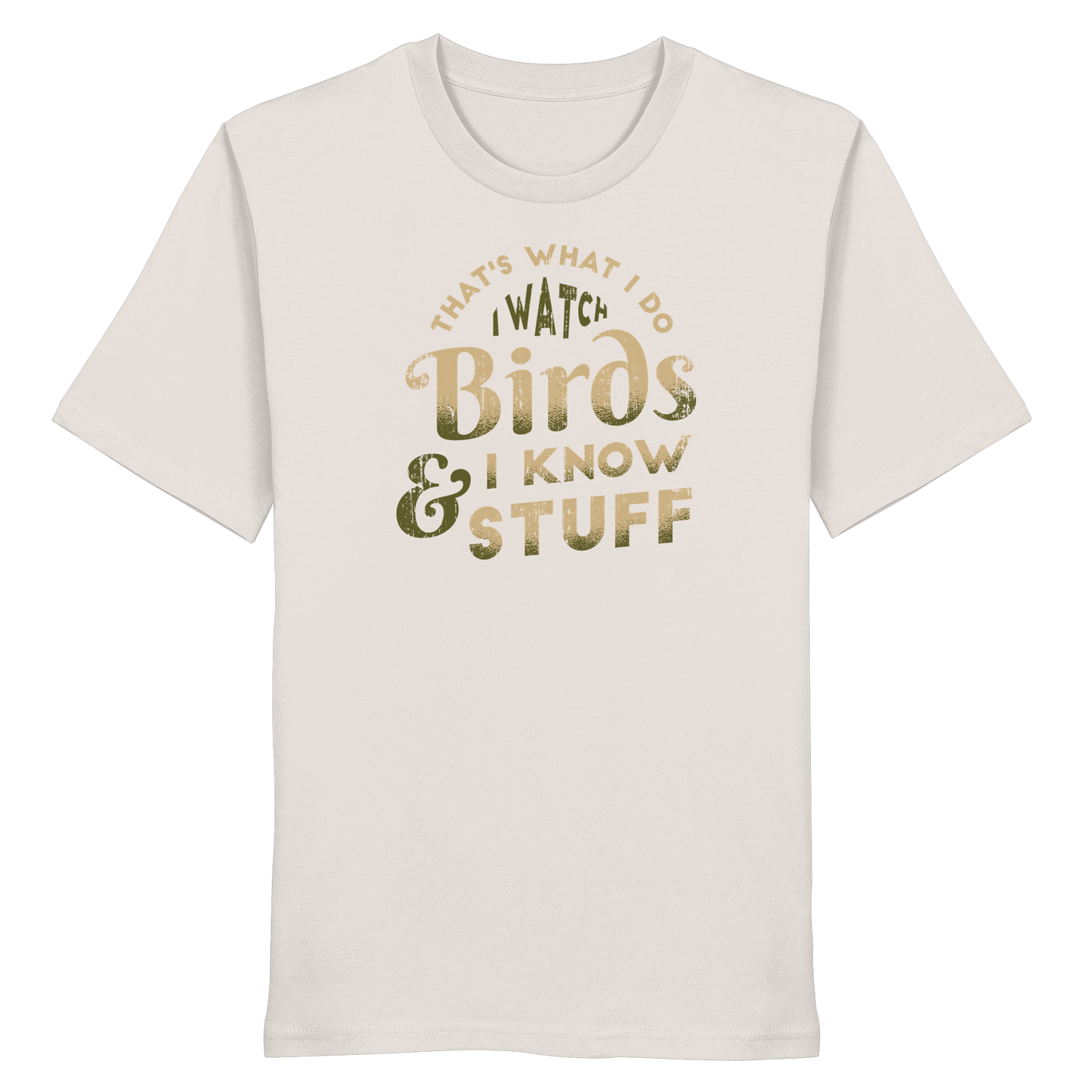 Watch Birds - Organic Shirt