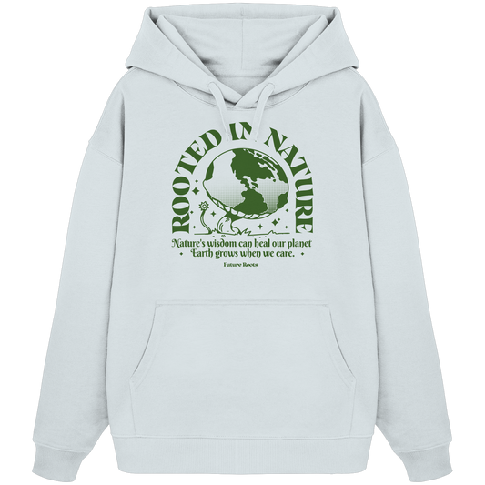Rooted in Nature - Organic Oversize Hoodie